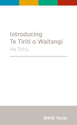 Introducing Te Tiriti O Waitangi