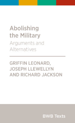 Abolishing The Military