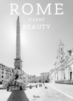 Rome: Silent Beauty