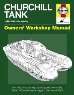 Churchill Tank Owners&apos; Workshop Manual