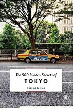 500 Hidden Secrets of Tokyo