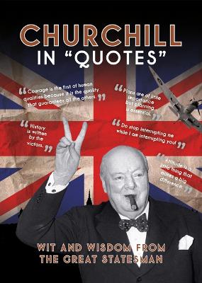 Churchill in Quotes