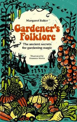 Gardener&apos;S Folklore