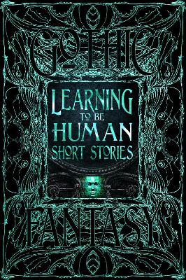 Learning to Be Human Short Stories