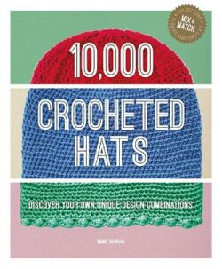 10,000 Crocheted Hats