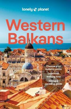 Lonely Planet Western Balkans