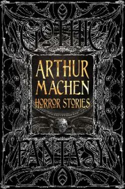 Arthur Machen Horror Stories