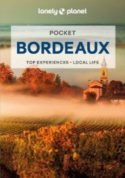 Lonely Planet Pocket Bordeaux