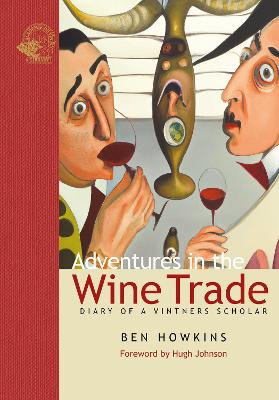 Adventures in the Wine Trade