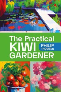 Practical Kiwi Gardener