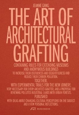 Art of Architectural Grafting