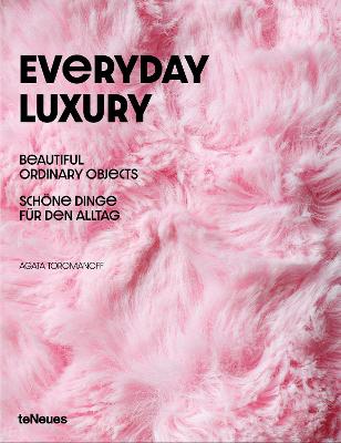 Everyday Luxury