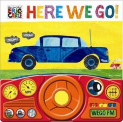 World of Eric Carle: Here We Go! Sound Book