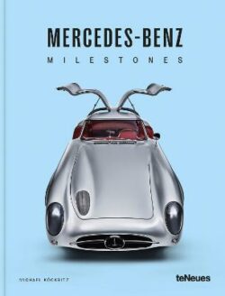 Mercedes-Benz Milestones