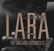 LARA The England Chronicles