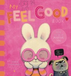 My Feel Good Book