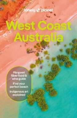 Lonely Planet West Coast Australia