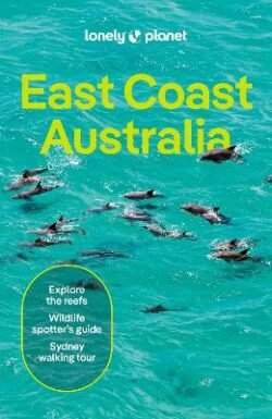 Lonely Planet East Coast Australia