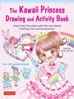 Kawaii Princess Drawing and Activity Book