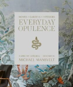 Everyday Opulence [PREORDER]