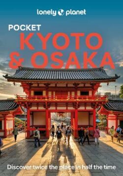 Lonely Planet Pocket Kyoto & Osaka