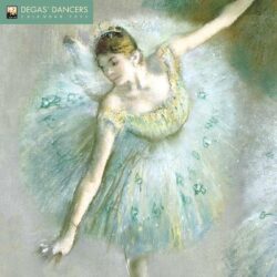 Degas&apos; Dancers Wall Calendar 2025 (Art Calendar)