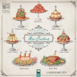 Bodleian Libraries: Mrs Beeton&apos;s Classic Dishes Wall Calendar 2025 (Art Calendar)