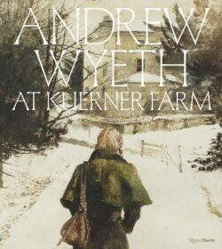 Andrew Wyeth at Kuerner Farm