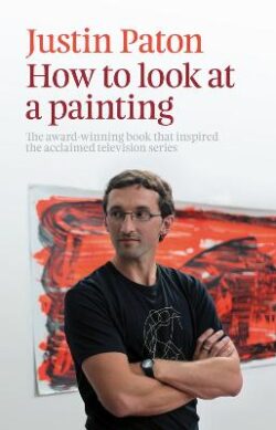 How To Look at a Painting