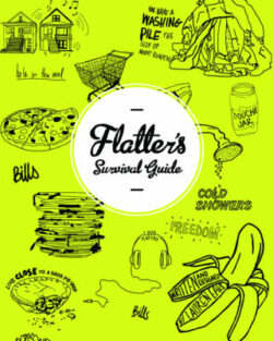 Flatter&apos;s Survival Guide