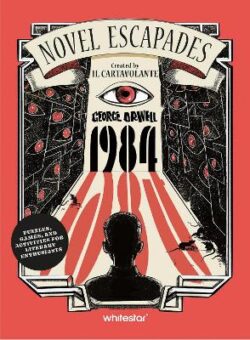 Novel Escapades: 1984