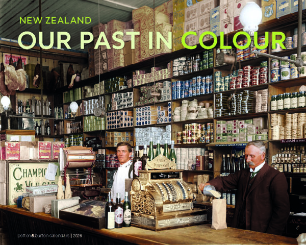 NZ Our Past in Colour Calendar 2026