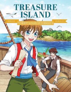 Manga Classics: Treasure Island