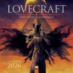 Lovecraft: Illustrated by Jason Engle Wall Calendar 2026 (Art Calendar)