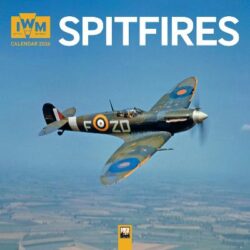 Imperial War Museums: Spitfires Wall Calendar 2026 (Art Calendar)