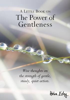 Little Book on the Power of Gentleness