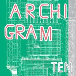 Archigram Ten